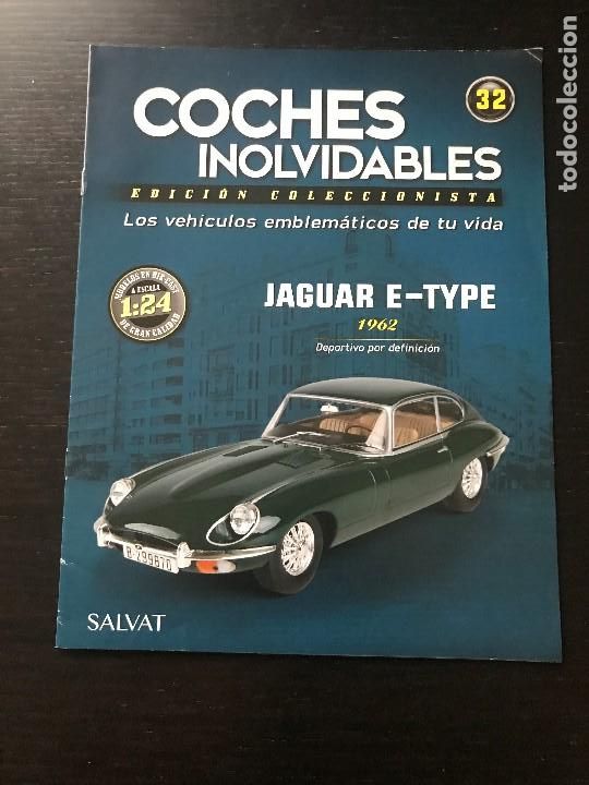Coches: JAGUAR E TYPE (1962) - FASCICULO N&ordm; 32 DE LA COLECCION COCHES INOLVIDABLES DE SALVAT