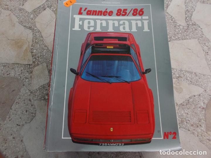 Autos: l&acute;annee ferrari 85 /86 n&ordm; 2, hors serie, autohebdo presente,