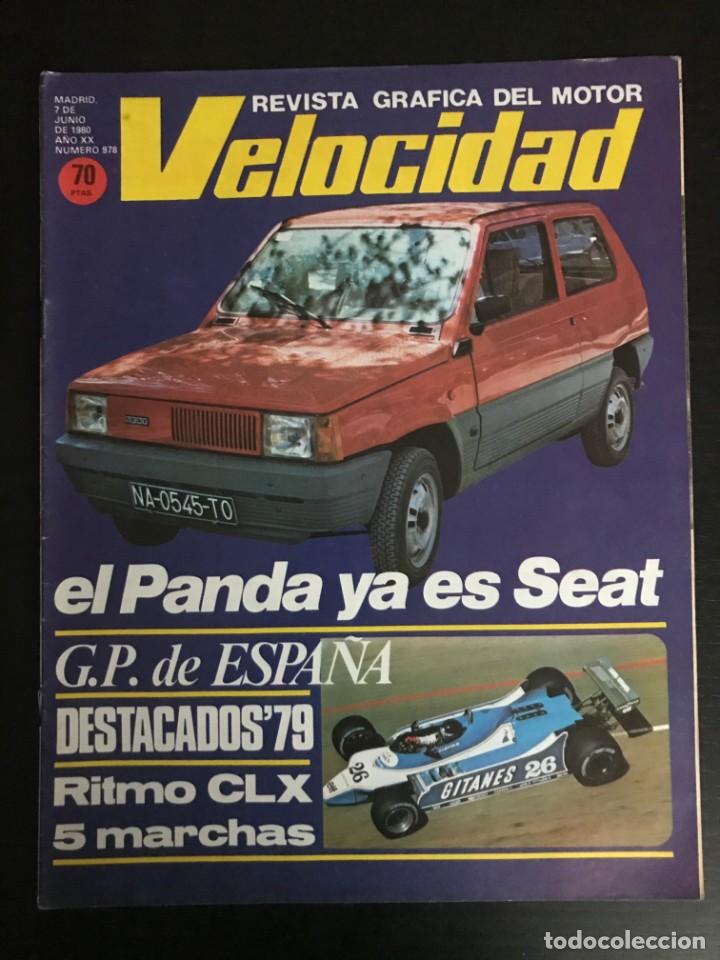 Coches: VELOCIDAD N&ordm; 978 - SEAT PANDA 45 SEAT RITMO 75 CLX BRIGHTON CARRERA CARBURADORES EN SANGLAS