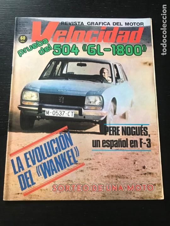Coches: VELOCIDAD N&ordm; 881 - PEUGEOT 504 GL MORINI 350 POP CROSS 24 HORAS MONTJUICH FORMULA 3 PERE NOGUES