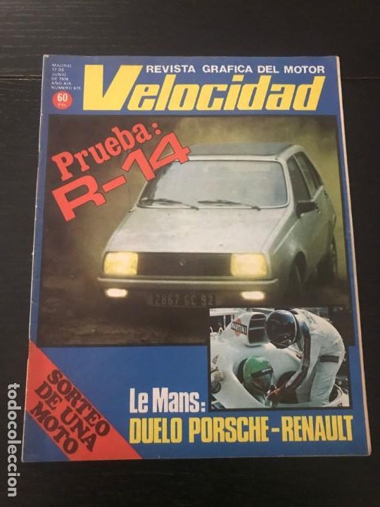 Coches: VELOCIDAD N&ordm; 875 - RENAULT 14 TL MOTOS DEL PASADO 24 H LE MANS GP ESPA&Ntilde;A F1 VESPA PRIMAVERA 125