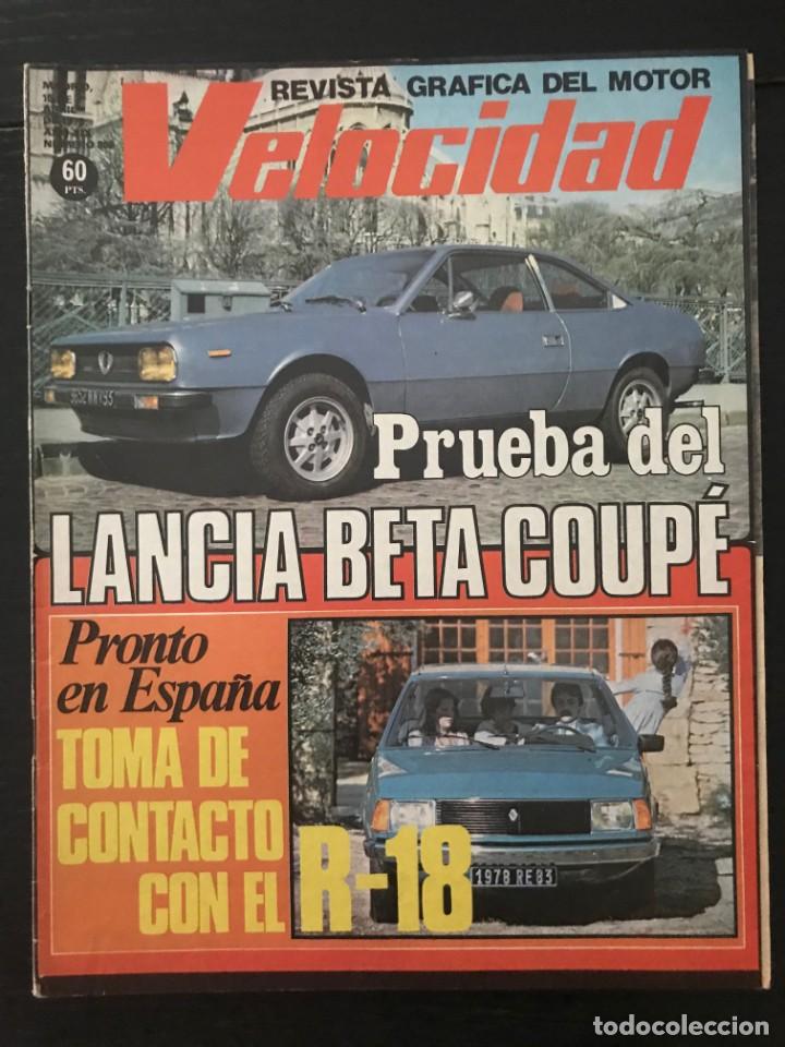 Coches: VELOCIDAD N&ordm; 866 - LANCIA BETA COUPE HPE RENAULT 18 RETROMOBILE PARIS AUTOCARAVANAS BEDFORD