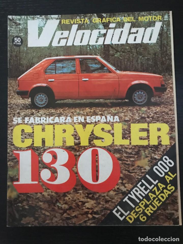 Coches: VELOCIDAD N&ordm; 846 - CHRYSLER TALBOT HORIZON SUPLEMENTO LOTUS 72 F1 TYRRELL 008 FIAT 131 ABARTH RALLYE