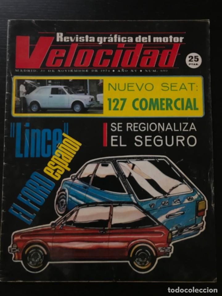 Coches: VELOCIDAD N&ordm; 690 - SEAT 127 COMERCIAL RENAULT 12 JAPAUTO 500 VX KAWASAKI RALLYE CATALU&Ntilde;A FORMULA