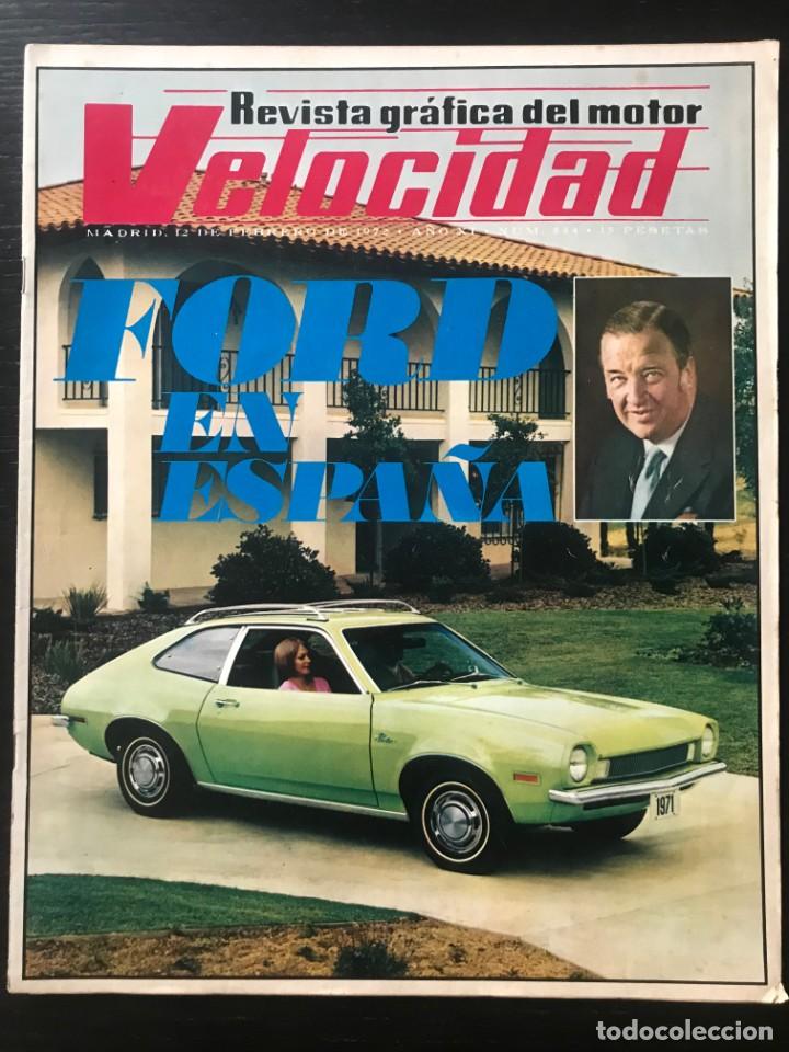 Coches: VELOCIDAD N&ordm; 544 - HISTORIA FORD OPEL 1932 POSTER RALLYE 600 MOTOR PEGASO JARAMA PUBLICIDA BARREIROS