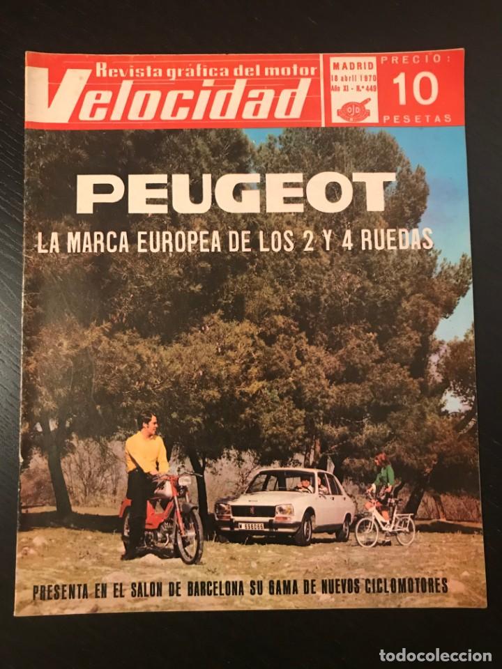 Coches: VELOCIDAD N&ordm; 449 - RENAULT 12 FASA CITROEN C8 PEUGEOT CICLOMOTOR RALLYE SIMCA 1000 GT SEAT 1430