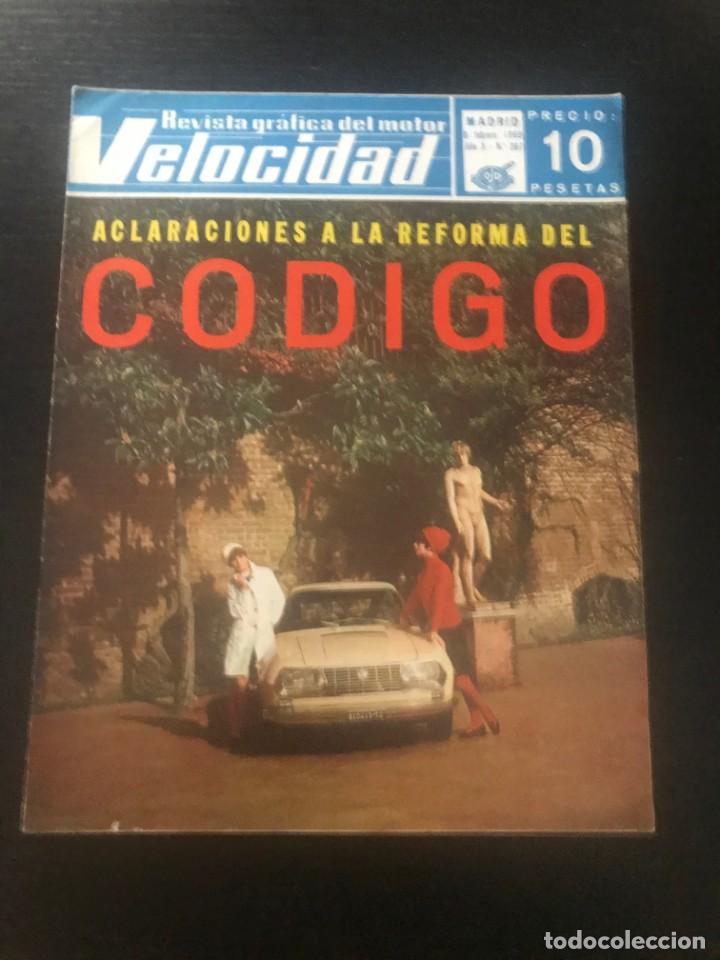 Autos: VELOCIDAD N&ordm; 387 - SEAT 850 COUPE RENAULT 6 12 24H DAYTONA PREMIO ALICANTE MOTO SALON NAUTICO LESNEY