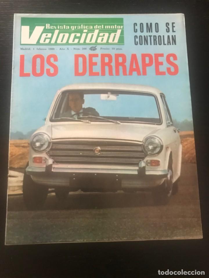 Autos: VELOCIDAD N&ordm; 386 - RALLYE MONTECARLO FORD CAPRI COCHECITO INFANTIL DERRAPAJE ANUNCIO CITROEN DYANE 6
