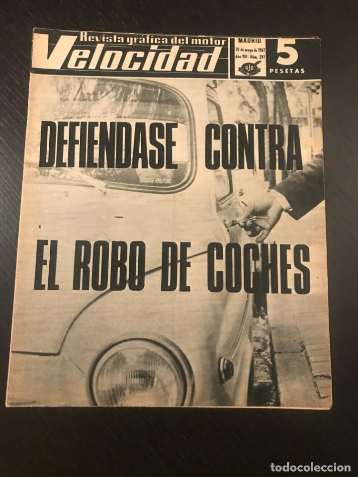 Autos: VELOCIDAD N&ordm; 297 - PREMIO MOTOCICLISMO MADRID NSU WANKEL ADIOS A BANDINI PUBLICIDAD SIMCA