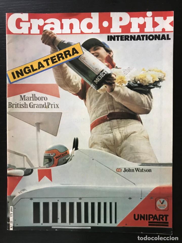 Coches: GRAND PRIX INTERNATIONAL N&ordm; 23 - GRAN PREMIO FORMULA 1 F1 GP 1981 INGLATERRA SILVERSTONE MCLAREN