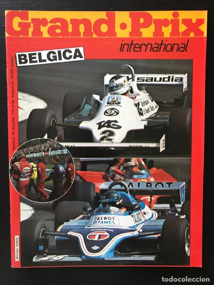 Coches: GRAND PRIX INTERNATIONAL N&ordm; 19 - GRAN PREMIO FORMULA 1 F1 GP 1981 BELGICA ZOLDER REUTEMANN WILLIAMS