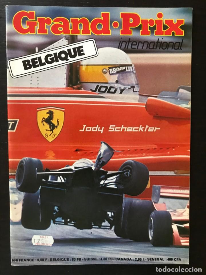 Coches: GRAND PRIX INTERNATIONAL FRANCE N&ordm; 6 - GRAN PREMIO FORMULA 1 F1 GP 1979 BELGICA SCHECKTER FERRARI