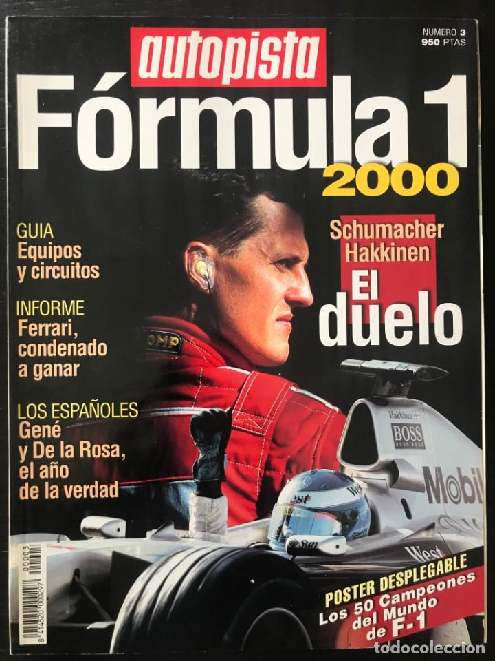 Auto: AUTOPISTA ESPECIAL FORMULA 1 N&ordm; 3 - A&Ntilde;O 2000 - FERRARI MERCEDES DE LA ROSA GENE SCHUMACHER HAKKINEN