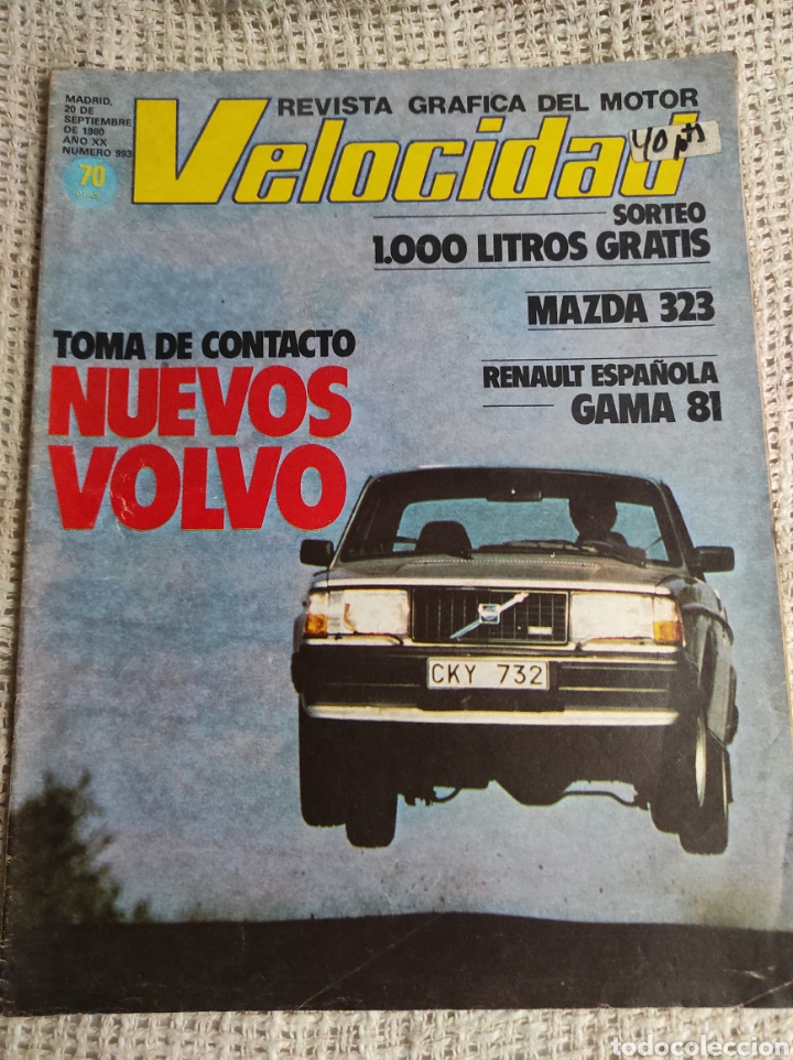 Voitures: VELOCIDAD N&ordm; 993 - SEPIEMBRE 1980 - MAZDA 323 / GAMA VOLVO