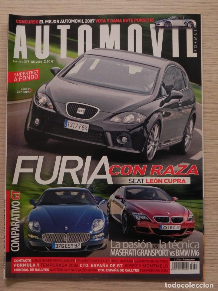 Auto: Autom&oacute;vil n&ordm; 347, Dic 2006. Seat Leon Cupra, Maserati Grandsport, BMW M6, Freelander,Mundial Rallyes