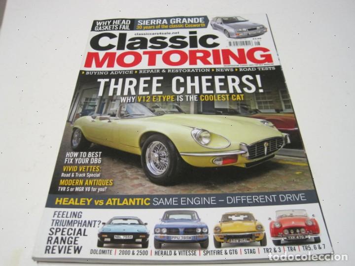 Coches: REVISTA CLASSIC MOTORING: JAGUAR E-TYPE; FORD SIERRA COSWORTH; BENTLEY MULSANNE; AUSTIN HEALEY 100