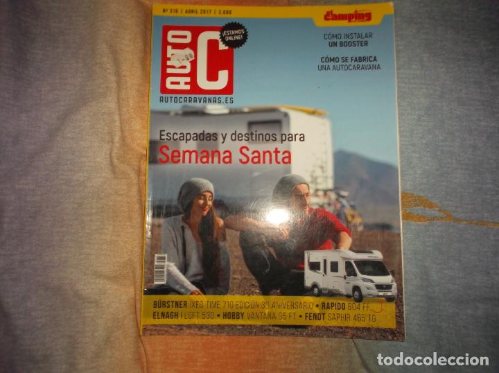 Autos: revista autocaravana n&ordm; 316, 2017, como se fabrica una autocaravana, como instalar un booster