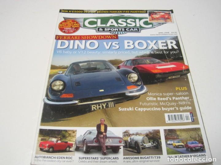 Coches: REVISTA CLASSIC & SPORTS CAR: FERRARI DINO; BUGATTI TYPE 39; TRIUMPH TR7; PANTHER; MGB GT; RELIANT