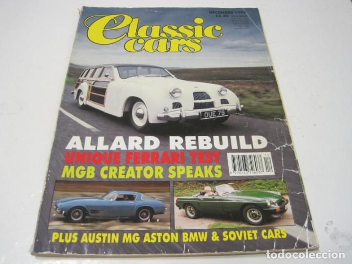 Coches: REVISTA CLASSIC CARS: FERRARI 250 GT; ALLARD SAFARI; MGB; DON HAYTER; ETC...