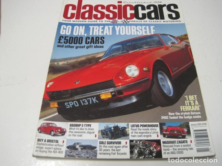Coches: REVISTA CLASSIC CARS: BRISTOL 401; FIAT 512 TORPEDO; JAGUAR E-TYPE LYNS; DATSUN 240Z; ETC...