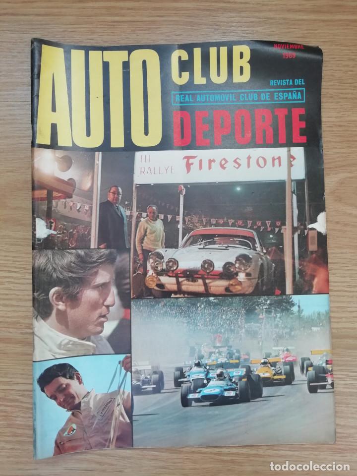 Coches: REVISTA AUTO CLUB - RACE - NOVIEMBRE 1969