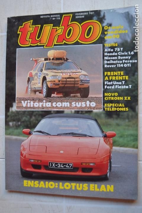 Coches: 1991 REVISTA TURBO N&ordm;113 - LOTUS ELAN - ALFA ROMEO 75 T - DAIHATSU FEROSA - ROVER 114 GTI