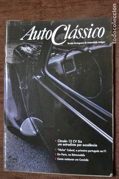 Coches: A&Ntilde;O 1 1992 N&ordm; 3 REVISTA AUTO CLASSICO - CITROEN 15 CV - CUCCIOLO
