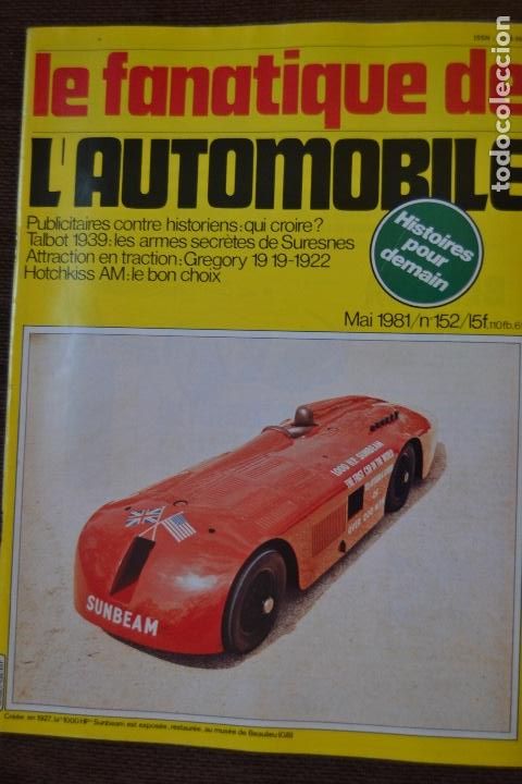 Coches: 1981 REVISTA LE FANATIQUE DE L`AUTOMOBILE - FERRARI DAYTONA - HOTCHKISS - TALBOT - SUNBEAM