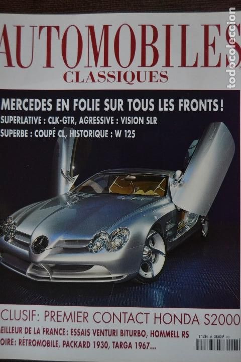Coches: 1999 REVISTA AUTOMOBILES CLASSIQUES - MERCEDES CLK - GTR - HONDA S2000 - VENTURI ATLANTIQUE 300