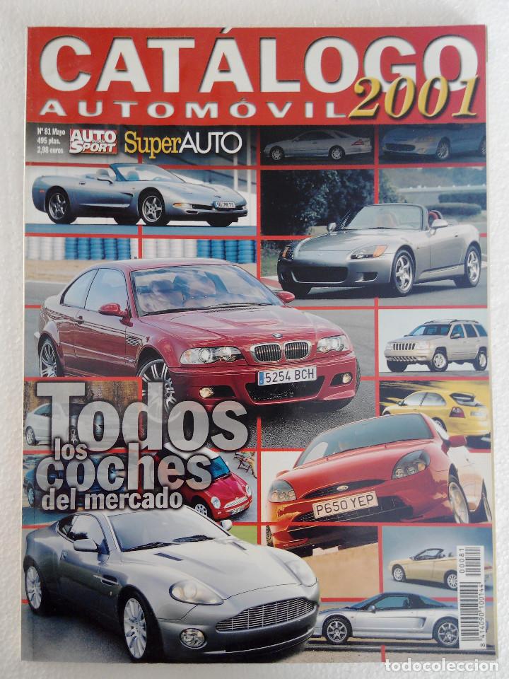 Cars: AUTO CATALOGO AUTOMOVIL N&ordm; 81 A&Ntilde;O 2001