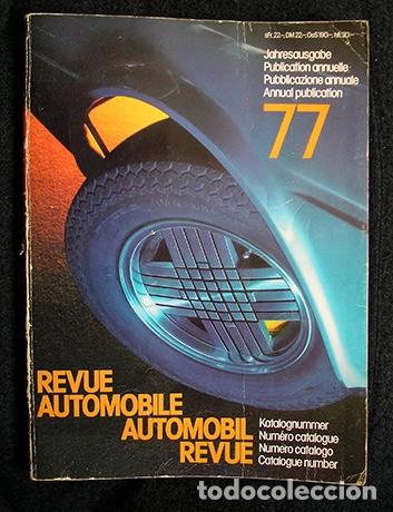 Coches: Revue Automobile 1977. Anuario de marcas y modelos, fotograf&iacute;as y datos