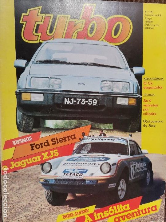 Coches: 1984 REVISTA TURBO - FORD SIERRA - JAGUAR XJS - PARIS DAKAR - GOLF GTI VS FORD ESCORT RS 1600