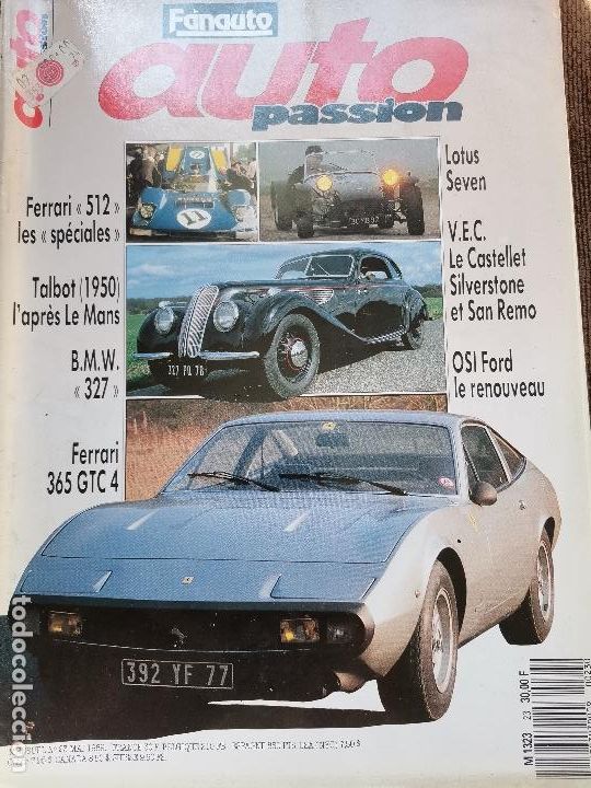 Coches: 1989 REVISTA AUTO PASSION - FERRARI 512 - TALBOT 1950 - BMW 327 - LOTUS 7 - FERRARI 365 GTC4