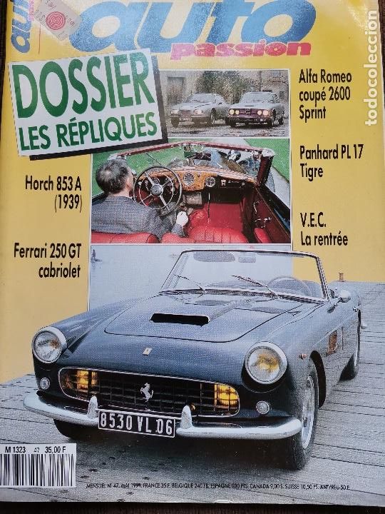 Coches: 1991 REVISTA AUTO PASSION - HORCH 853 A 1939 - FERRARI 250 GT CABRIOLET - PANHARD PL17 TIGRE