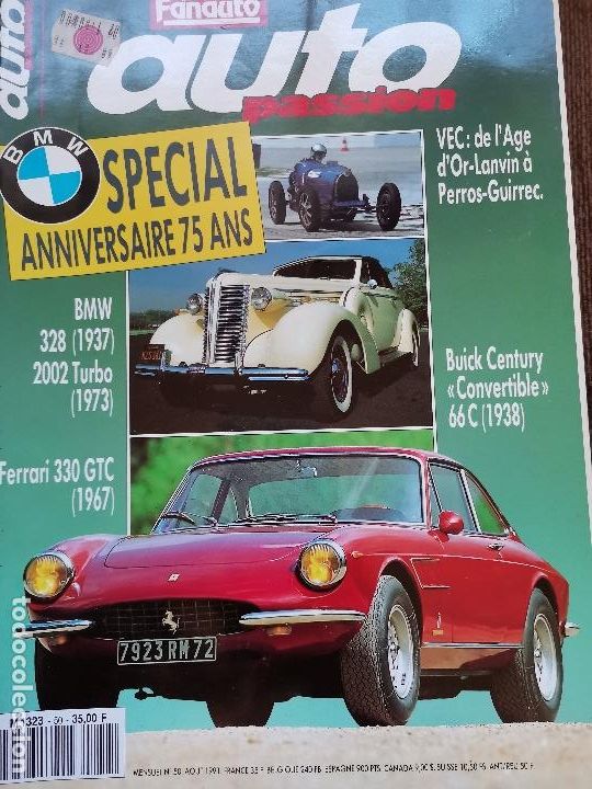 Coches: 1991 REVISTA AUTO PASSION - BMW 328 ( 1937) BMW 2002 TURBO - FERRARI 330 GTC ( 1967 ) - SPECIAL BMW