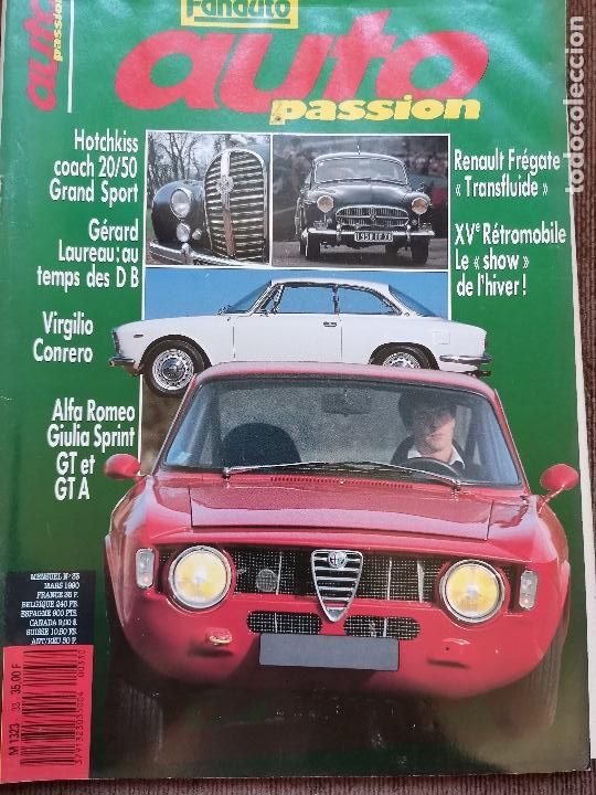 Coches: 1990 REVISTA AUTO PASSION - ALFA ROMEO GIULIA SPRINT GT Y GTA - RENAULT FREGATE - HOTCHKISS 20/50
