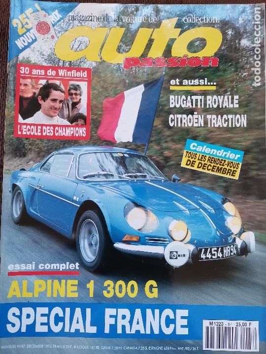 Coches: 1993 REVISTA AUTO PASSION - ALPINE 1300 G - BUGATTI ROYALE - CITROEN TRACTION