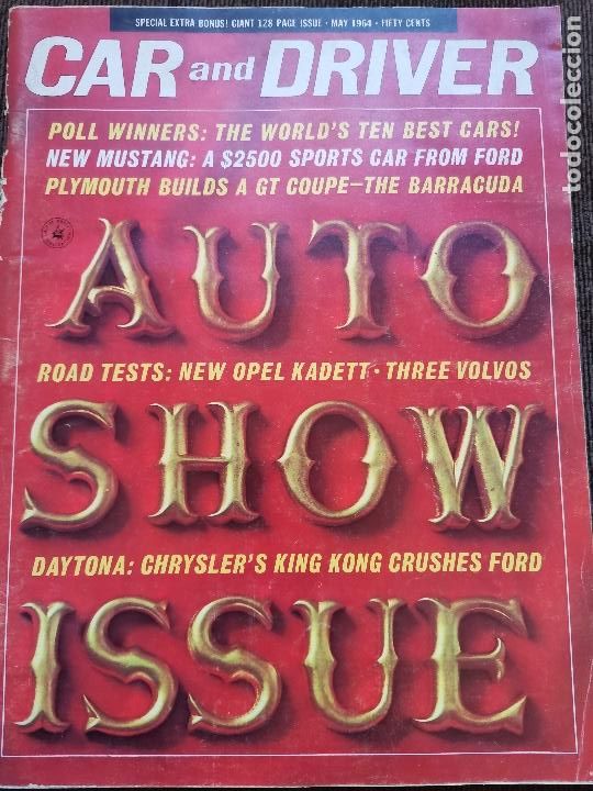 Voitures: 1964 REVISTA CAR AND DRIVER - AUTO SHOW . ROAD TEST OPEL KADETT , PLYMOUTH BARRACUDA , VOLVO