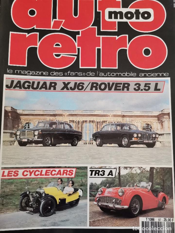 Coches: 1987 REVISTA AUTO RETRO - CYCLECARS - JAGUAR XJ16 VS ROVER 3.5 L - TRIUMPH TR3 A