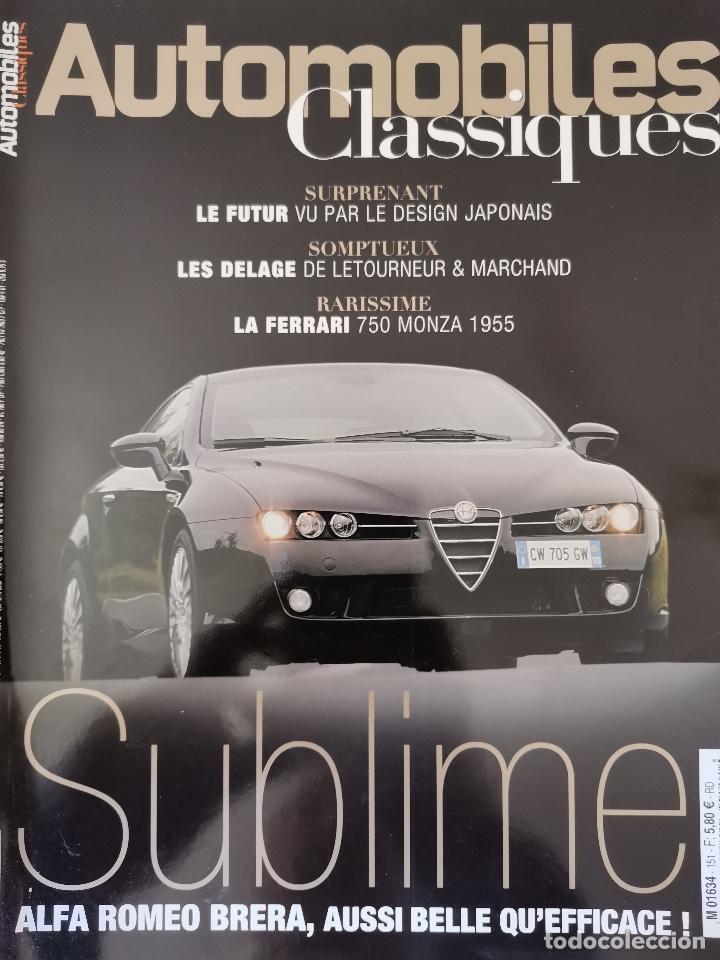 Coches: 2005 REVISTA AUTOMOBILES CLASSIQUES - ALFA ROMEO BRERA - FERRARI 750 MONZA - DELAGE