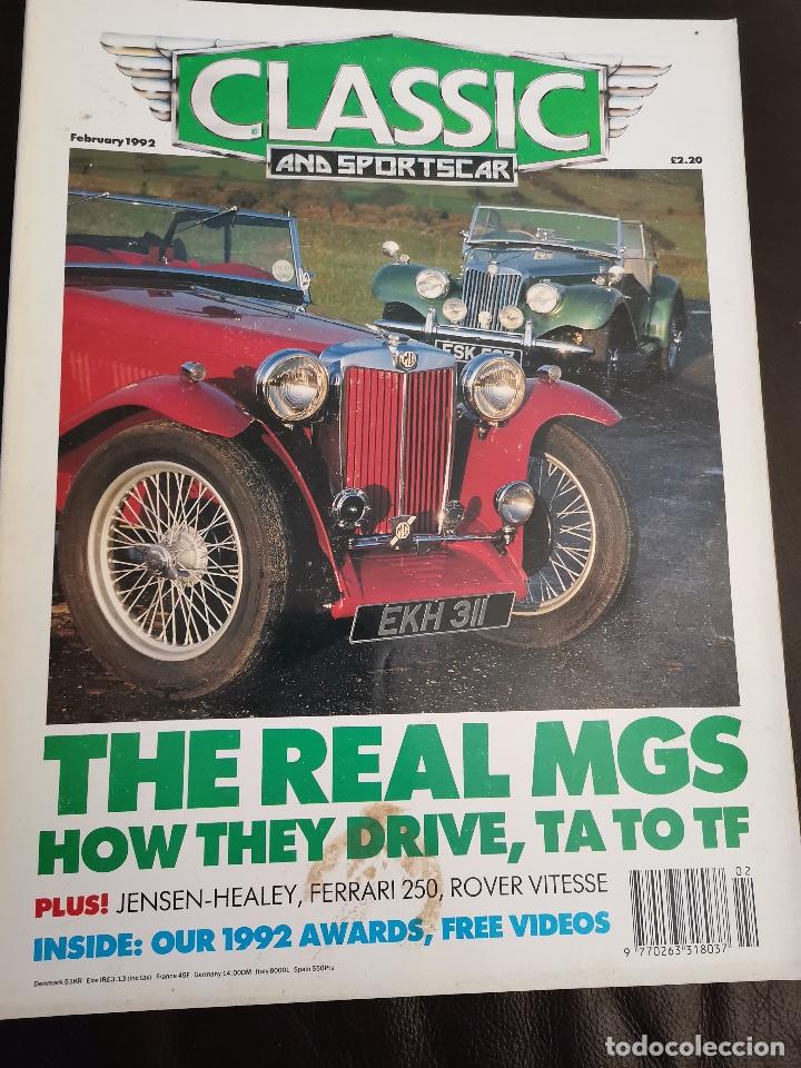 Coches: 1992 REVISTA CLASSIC SPORT CAR - THE REAL MG`S - JENSEN - HEALEY - FERRARI 250 - ROVER VITESSE