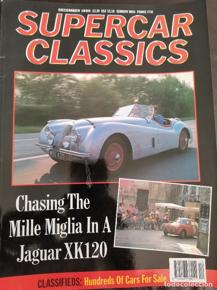 Coches: 1990 REVISTA SUPERCAR CLASSICS - MILLE MIGLIA IN A JAGUAR XK120