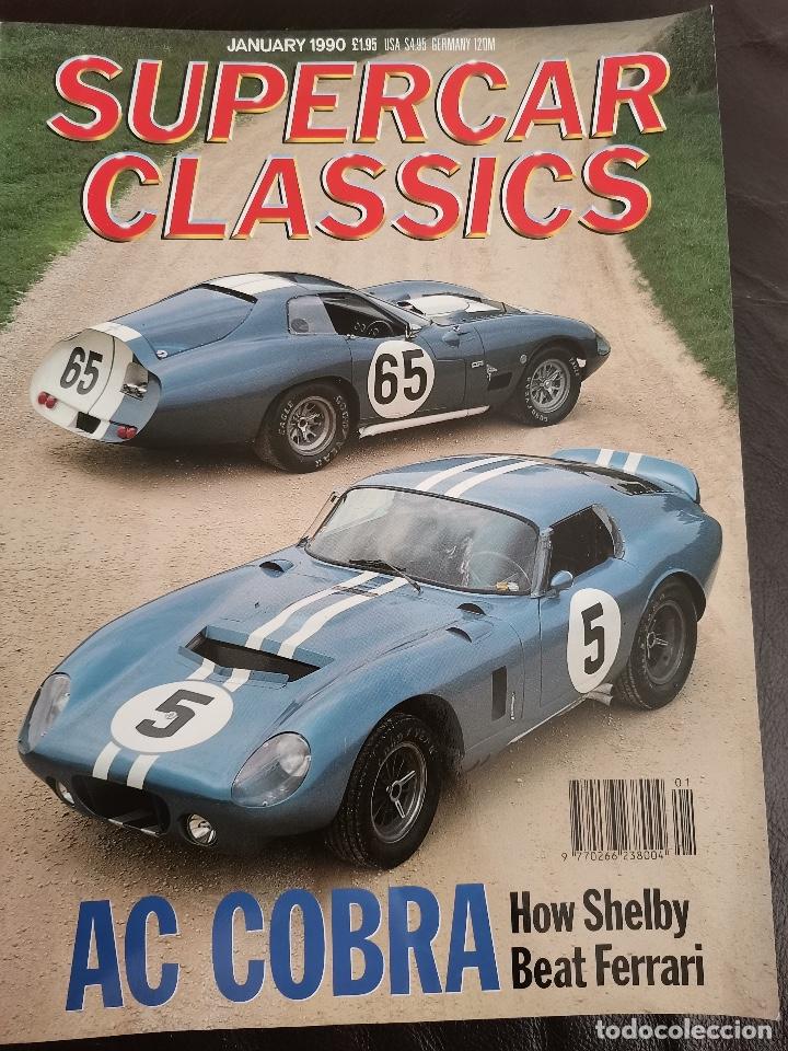 Coches: 1990 REVISTA SUPERCAR CLASSICS - AC COBRA HOW SHELBY BEAT FERRARI - MACERATE GHIBLI
