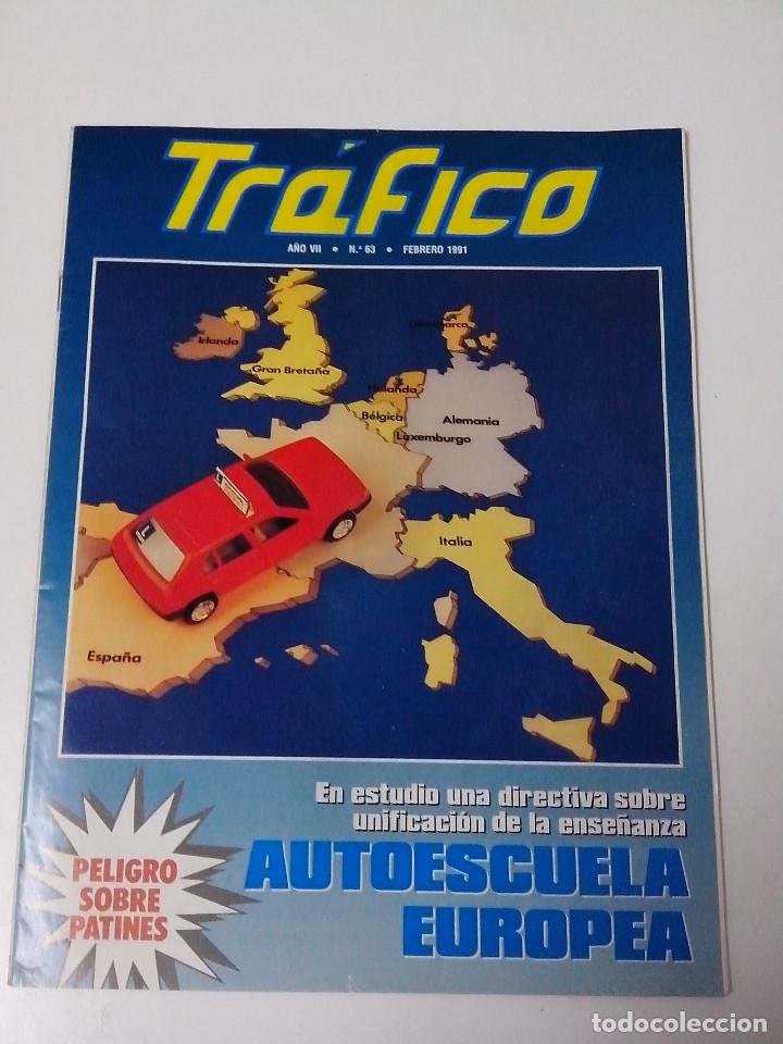 Autos: REVISTA TRAFICO A&Ntilde;OVII N&ordm; 63 FEBRERO 1991 AUTOESCUELA EUROPEA