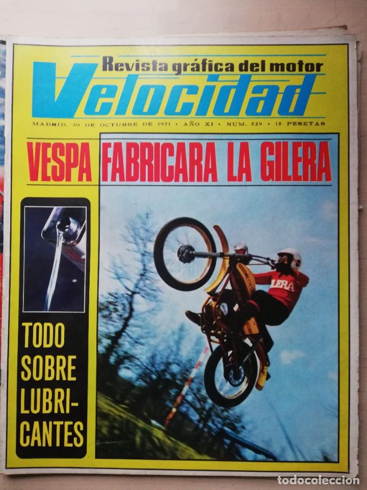Coches: Velocidad n&ordm; 529 (30-10-71) Vespa fabricar&aacute; Gilera