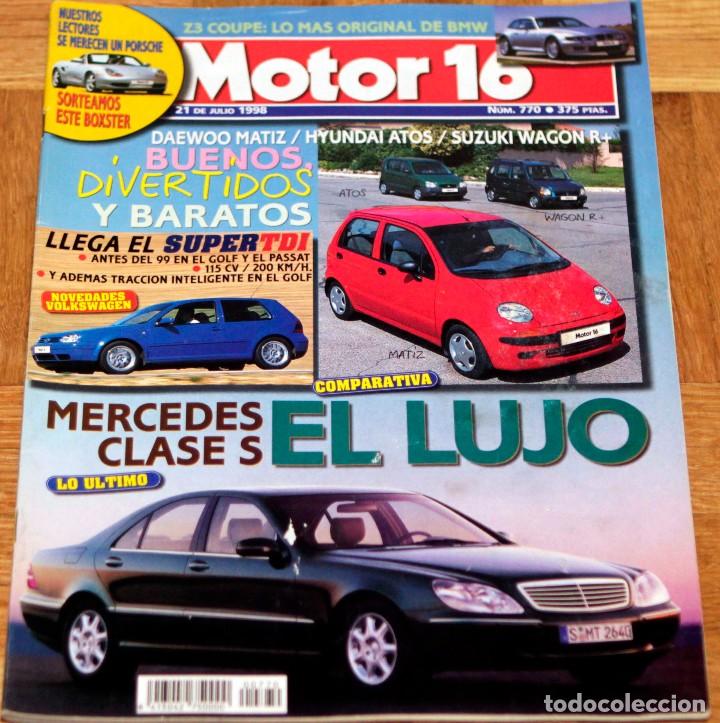 Coches: REVISTA MOTOR 16, JULIO 1998, N&Uacute;MERO 770
