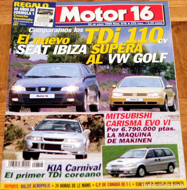 Coches: REVISTA MOTOR 16, JUNIO 1999, N&Uacute;MERO 818