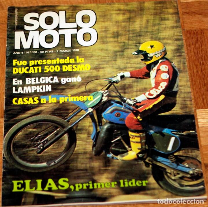 Coches: REVISTA SOLO MOTO, N&Uacute;MERO 130, MARZO 1978