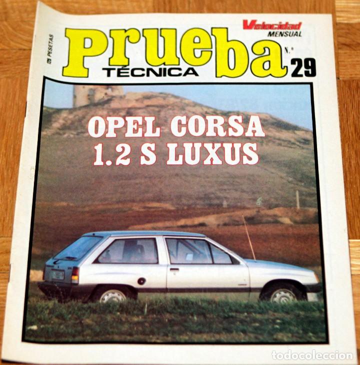 Coches: REVISTA VELOCIDAD, N&Uacute;MERO 29, PRUEBA T&Eacute;CNICA OPEL CORSA 1.2 S. LUXUS