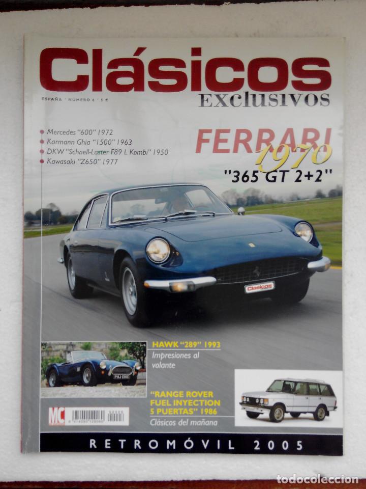 Coches: REVISTA CLASICOS EXCLUSIVOS N&ordm; 6 FOTO SUMARIO- FERRARI 365 GT-VW KARMANN 1500 - MERCEDES 600 DE 1972